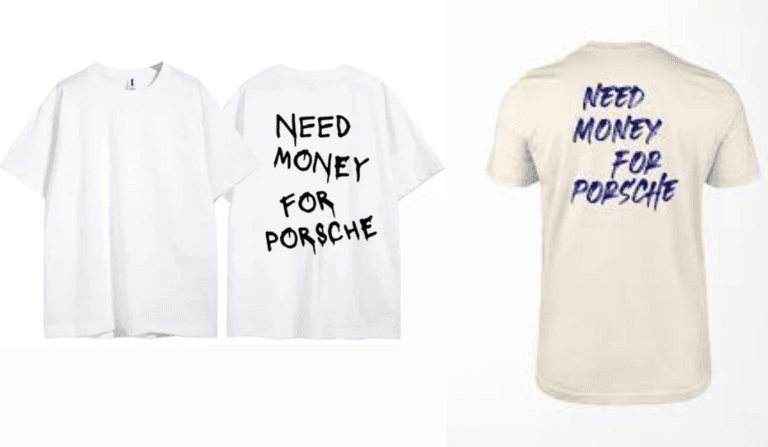 Need Money for Porsche Shirt